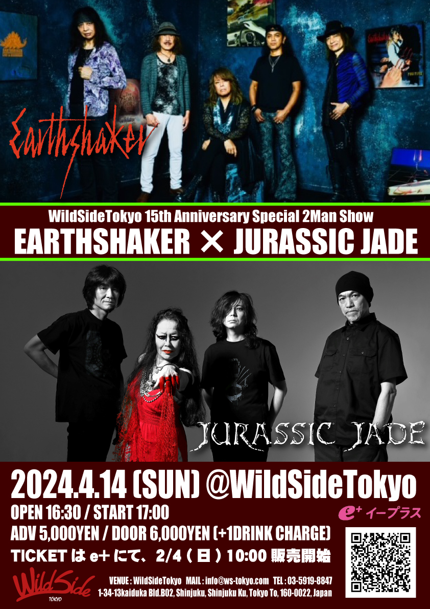 WildSideTokyo 15th Anniversary Special 2Man Show EARTHSHAKER 